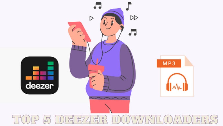 Top 5 Best Deezer Downloaders