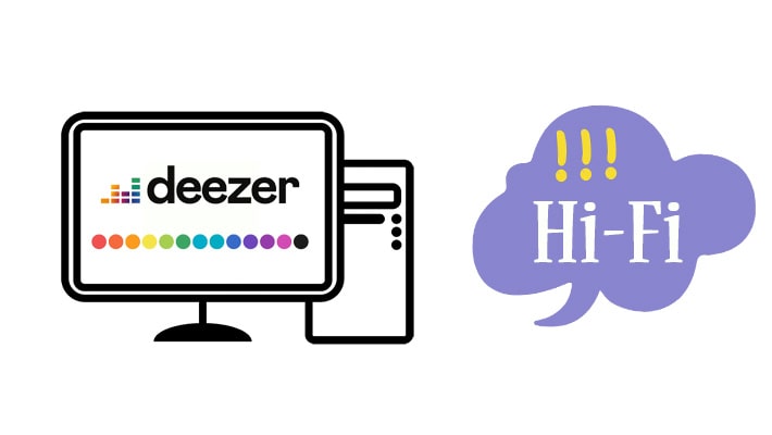 Download Hi-Fi Deezer Music for Offline Listening without Premium