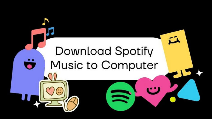 How to Download Spotify Music to Computer